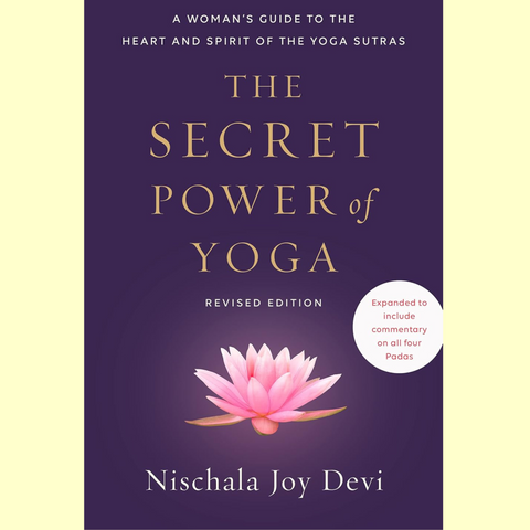 The Secret Power of Yoga - Nischala Joy Devi