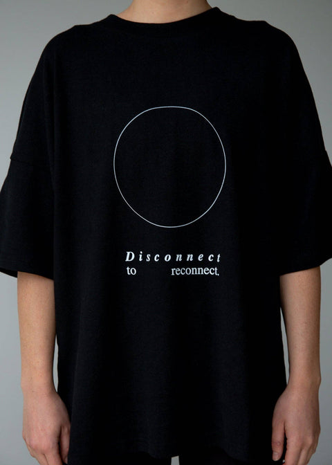 Disconnect to Reconnect  Full Circle T-Shirt- Onyx Black