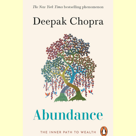 Abundance - The Path to Inner Wealth - Deepak Chopra