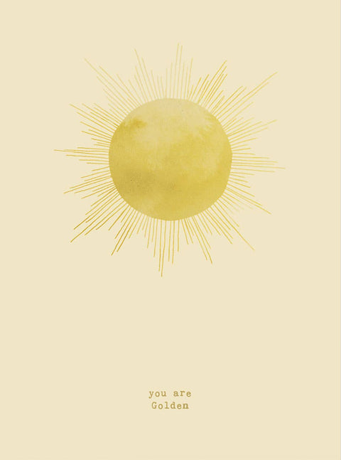 YOU ARE GOLDEN - PRINT A4 -